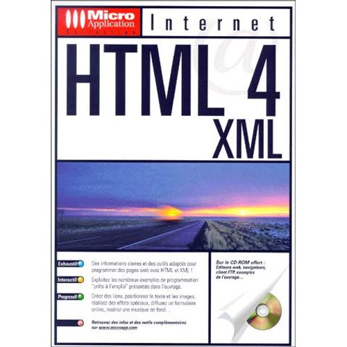 Html 4 - Xml - Avec Cd-Rom