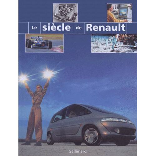Le Siècle De Renault