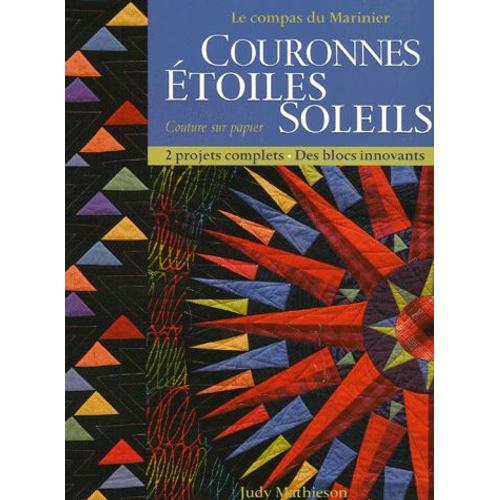 Couronnes, Étoiles, Soleils - Le Compas Du Marinier