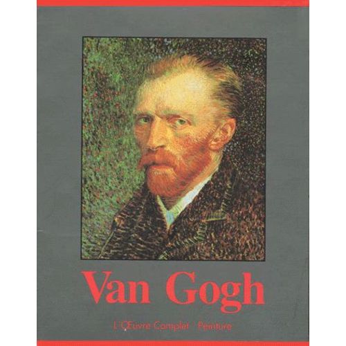 Vincent Van Gogh - L'oeuvre Complet, Peinture