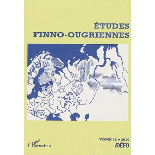 Etudes Finno-Ougriennes N° 42/2010