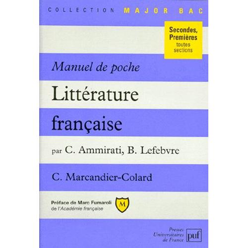 Litterature Francaise 2ndes Et 1eres Toutes Sections - Manuel De Poche