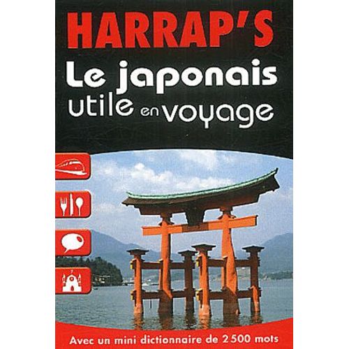 Le Japonais Utile En Voyage
