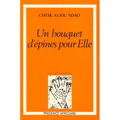 Un Bouquet D'épines Pour Elle