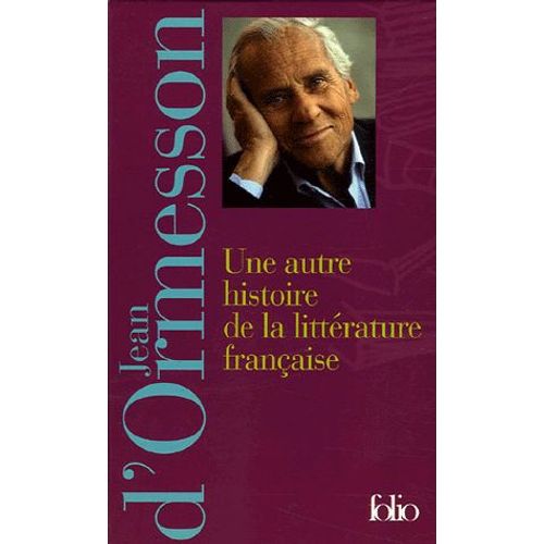 Une Autre Histoire De La Littérature Française - Coffret 2 Volumes