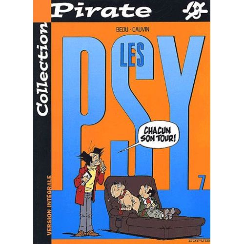 Les Psy Tome 7 : Chacun Son Tour !