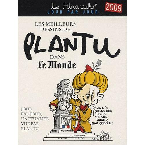 Les Almaniaks Jour Par Jour 2009 - Les Meilleurs Dessin De Plantu Dans  Le Monde