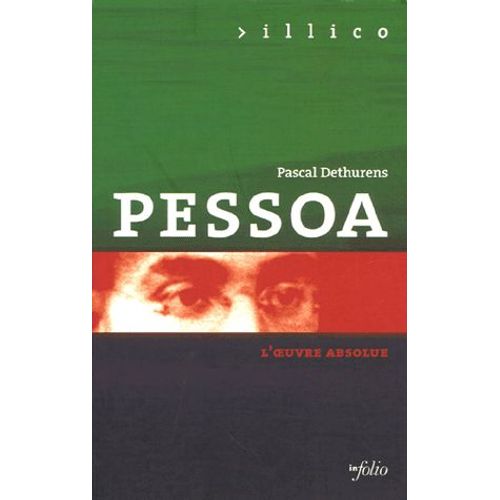 Pessoa - L'oeuvre Absolue