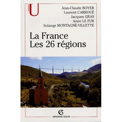 La France - Les 26 Régions