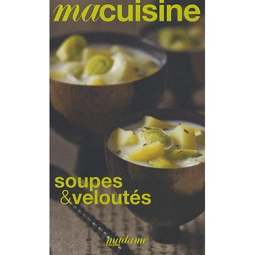 Soupes & Veloutés