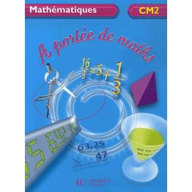 Mathématiques Cm2 A Portée De Maths