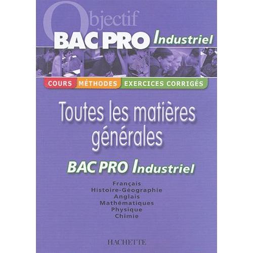 Toutes Les Matières Générales Bac Pro Industriel