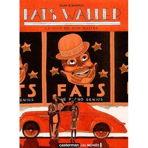 Fats Waller Tome 1 - La Voix De Son Maître