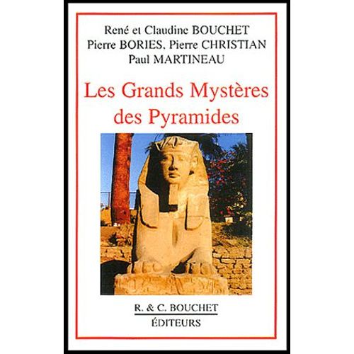 Les Grands Mystères Des Pyramides