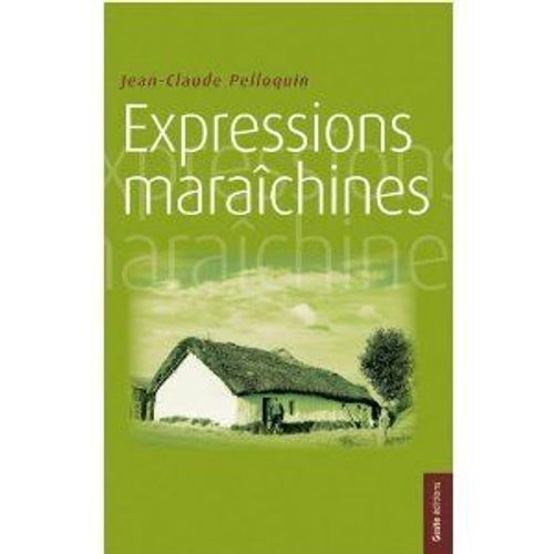 Expressions Maraichines De Vendee