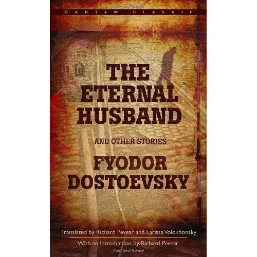 The Eternal Husband And Other Stories