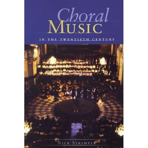 Choral Music In The 20th Century