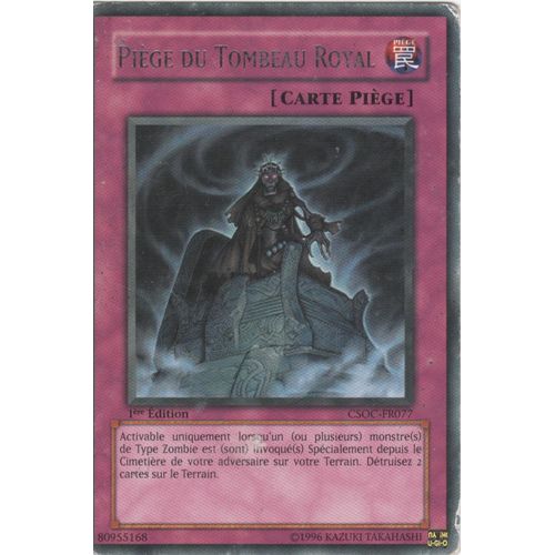 Carte Yu-Gi-Oh! "Piège Du Tombeau Royal" Rare Csoc-Fr077