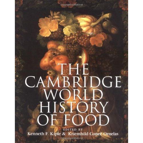 The Cambridge World History Of Food