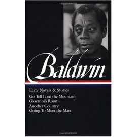 James Baldwin: Early Novels & Stories (Loa #97)
