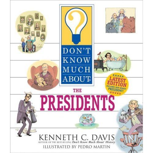 Don't Know Much About The Presidents