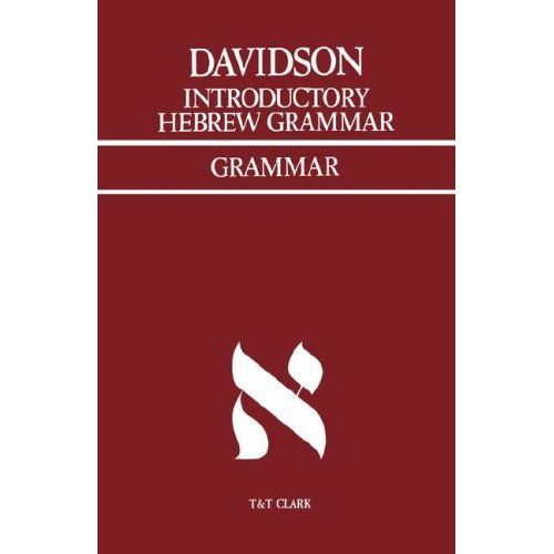 Introductory Hebrew Grammar: With Progressive Exercises In Reading, Writing, And Pointing