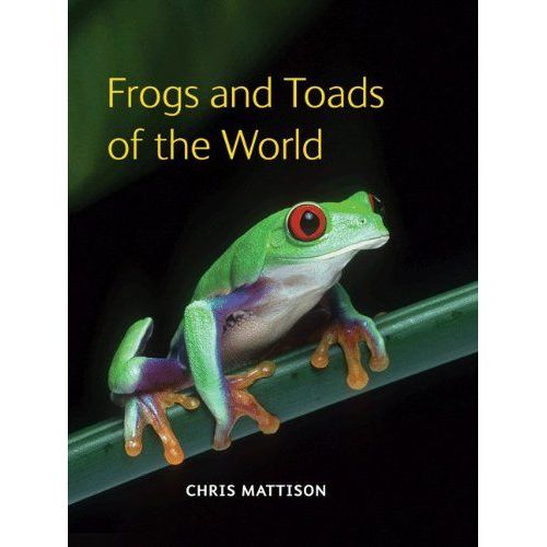 Frogs And Toads Of The World