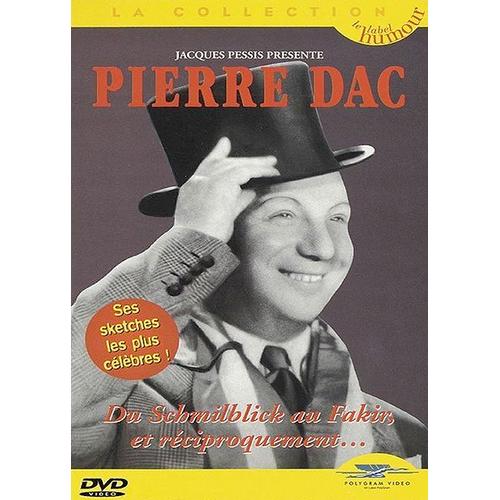 Dac, Pierre - Du Schmilblick Au Fakir