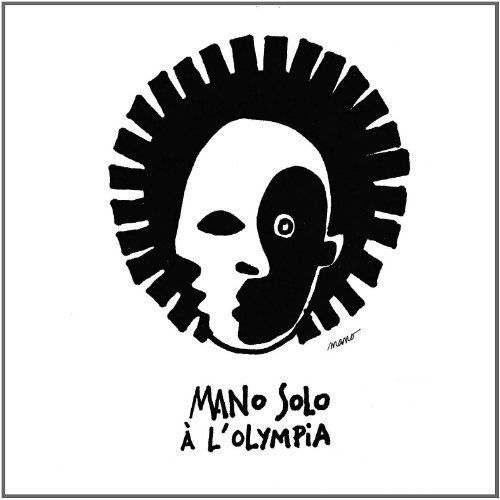 Mano Solo À L'olympia