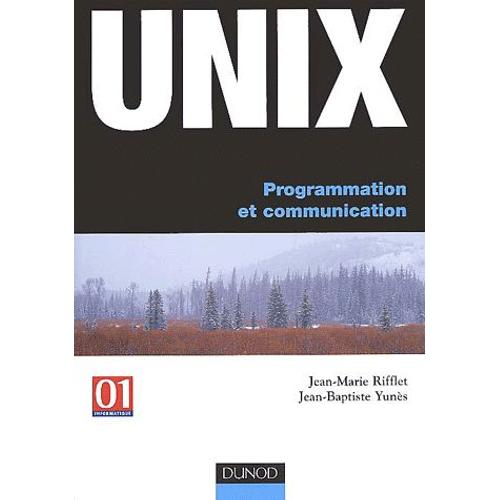 Unix - Programmation Et Communication