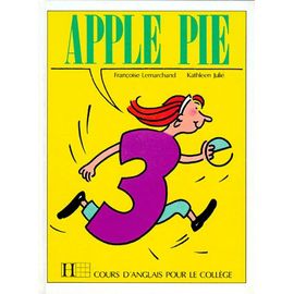 Anglais 3e Apple Pie