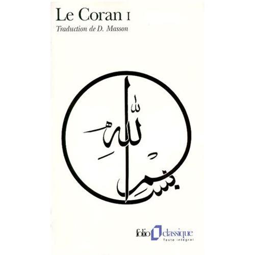 Le Coran , Coffret En 2 Volumes, Tome 1 : Le Coran I; Tome 2 : Le Coran Ii
