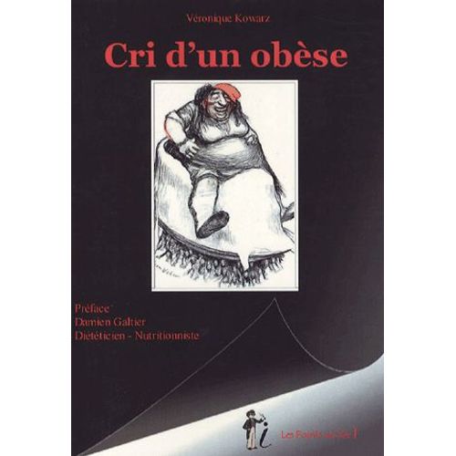 Cri D'un Obèse