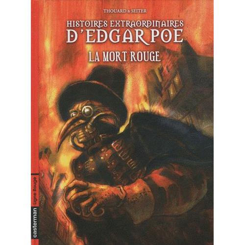 Histoires Extraordinaires D'edgar Poe Tome 3 - La Mort Rouge