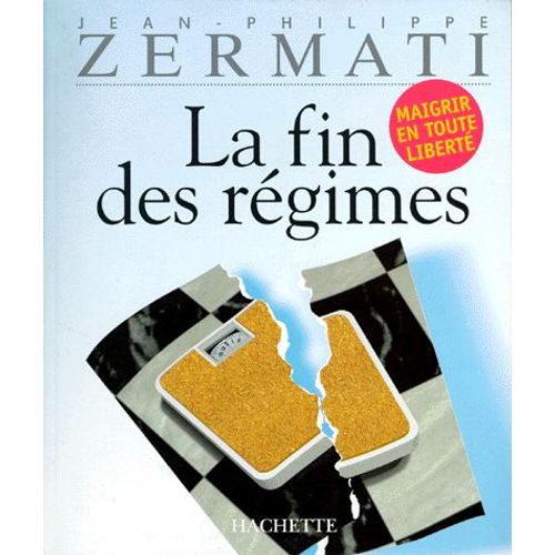 La Fin Des Régimes