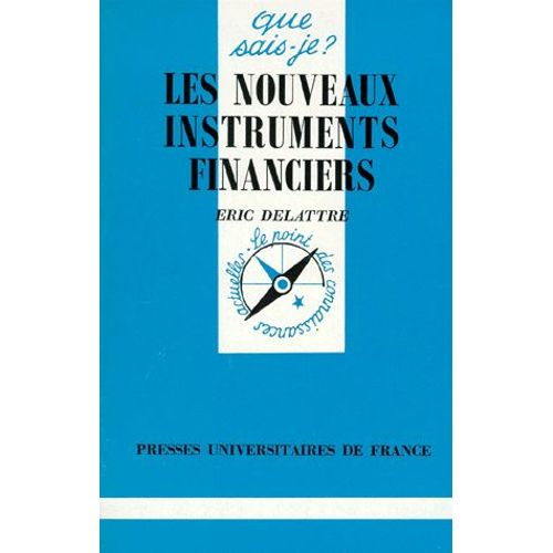 Les Nouveaux Instruments Financiers
