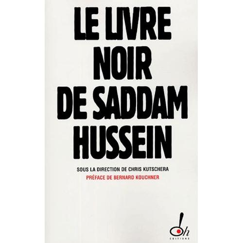 Le Livre Noir De Saddam Hussein