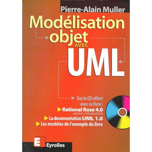 Modelisation Objet Avec Uml - Avec 1 Cd-Rom, 7ème Édition 2000