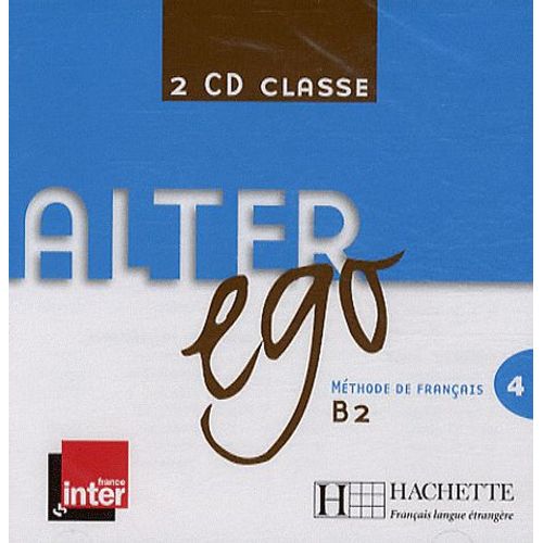 Alter Ego 4 B2 - 2 Cd Audio Classe