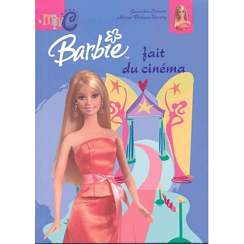 Barbie Fait Du Cinéma - Tome 16