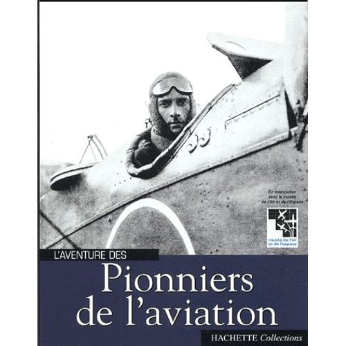Pionniers De L'aviation