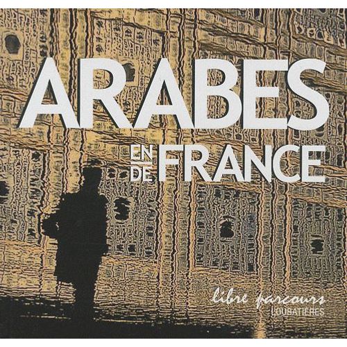 Arabes En/De France