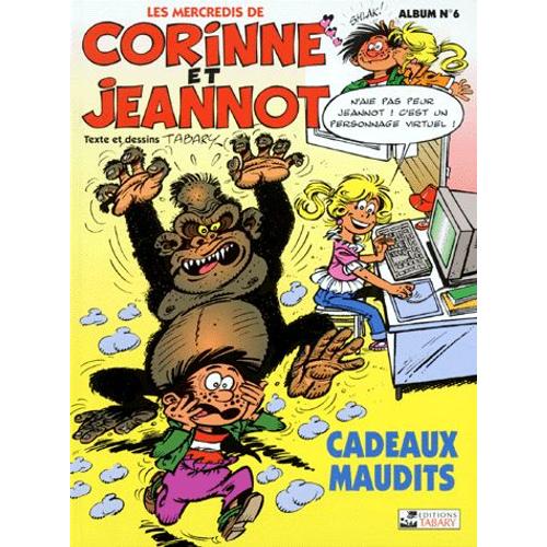 Corinne Et Jeannot N° 6 - Cadeaux Maudits