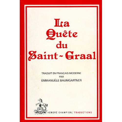 La Quête Du Saint-Graal