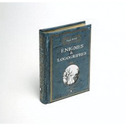 Enigmes Et Logogriphes