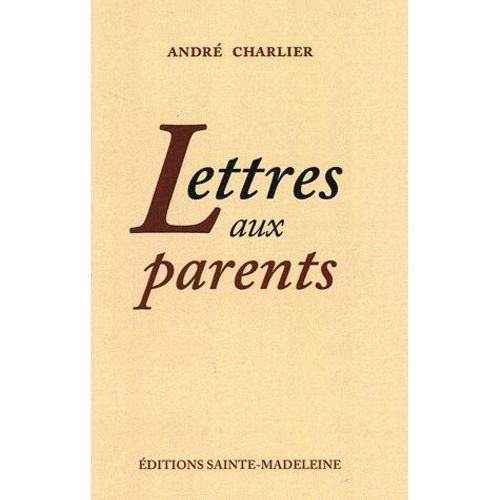 Lettres Aux Parents