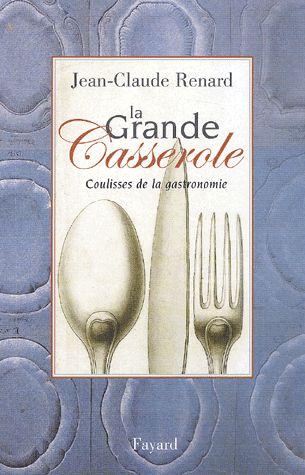 La Grande Casserole - Coulisses De La Gastronomie