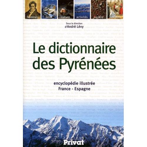 Le Dictionnaire Des Pyrénées
