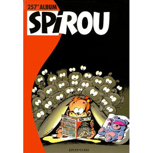 Album Spirou N° 257