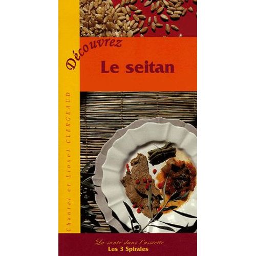 Découvrez Le Seitan
